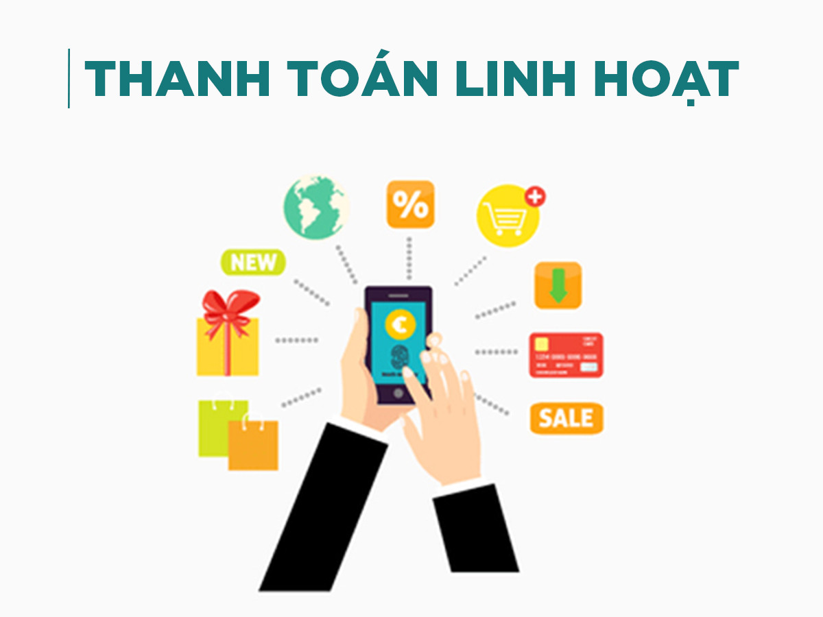 THANH TOÁN LINH HOẠT